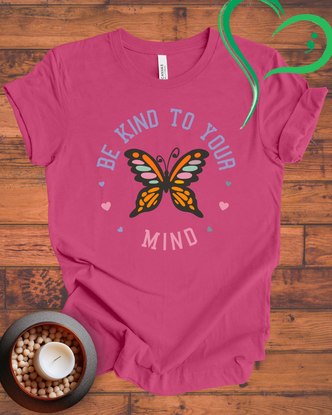 Be Kind To Your Mind Butterfly T-shirt