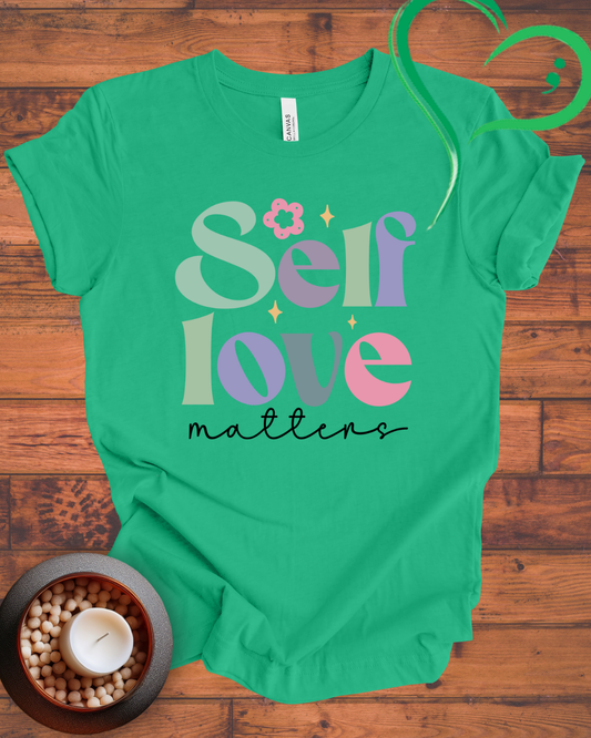 Self Love Matters T-shirt