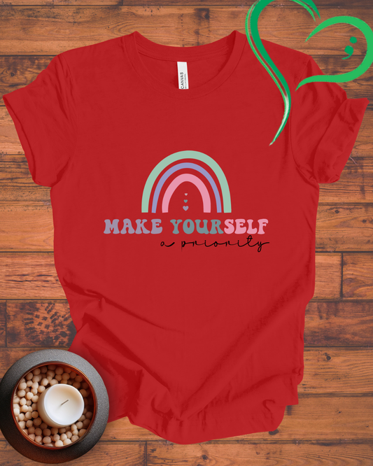 Make Yourself A Priority T-shirt