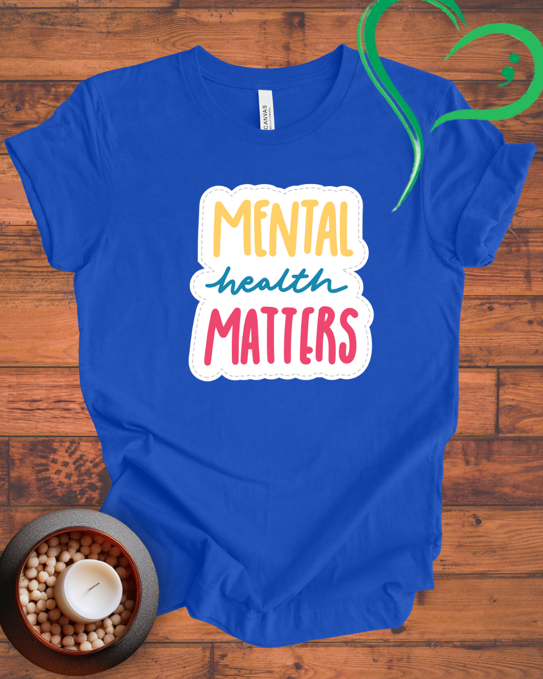 Mental Health Matters T-shirt