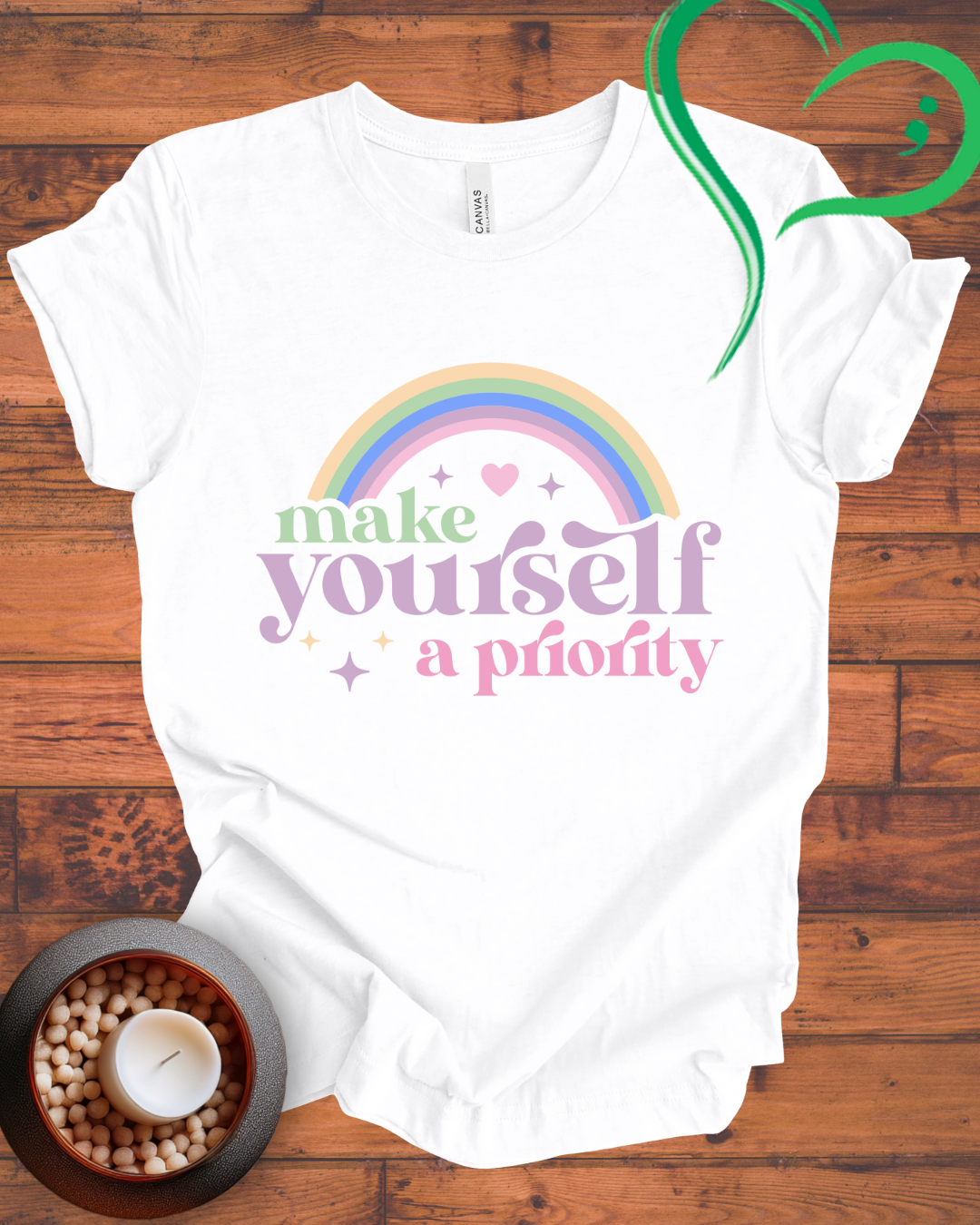 Make Yourself A Priority T-shirt