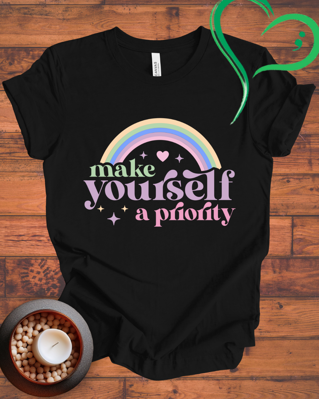 Make Yourself A Priority T-shirt