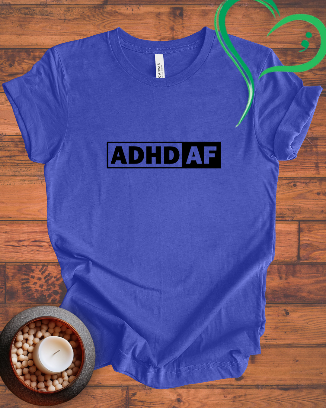 ADHD AF T-shirt