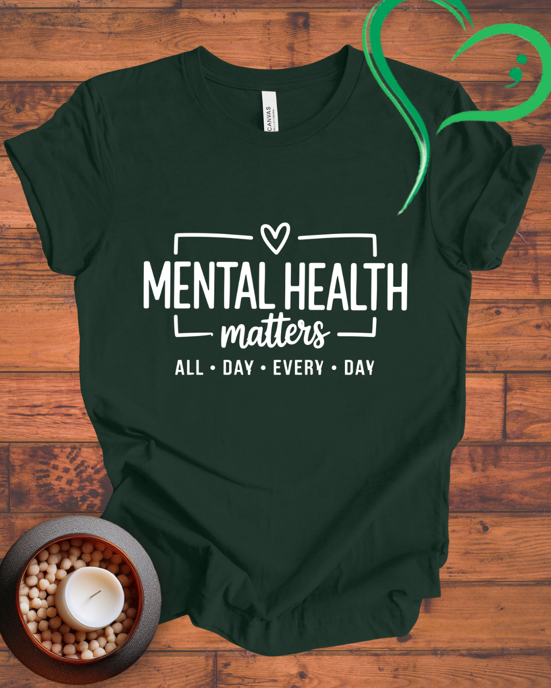 Mental Health Matters All Day Every Day T-shirt