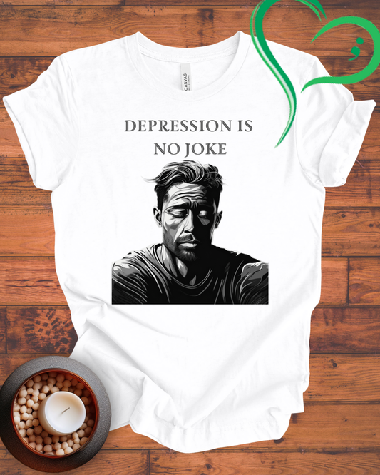 Depression is no Joke T-shirt